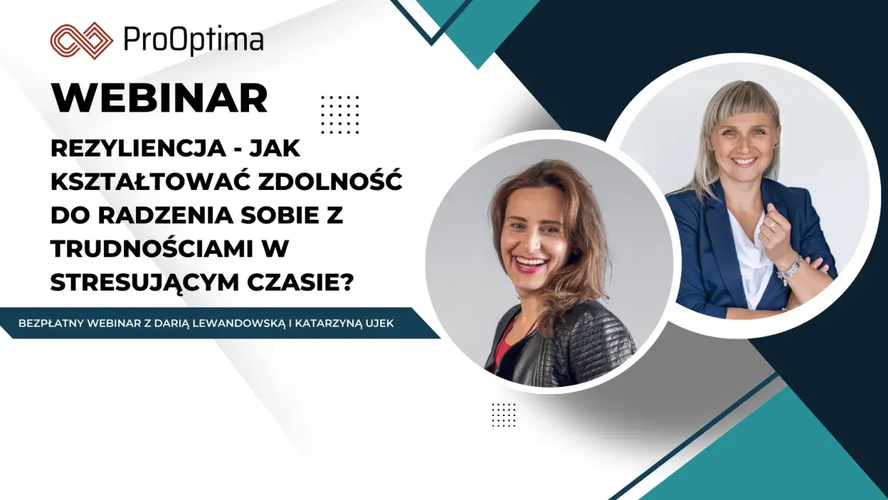 Webinar ProOptima o rezyliencji: jak budować odporność na trudności w stresujących czasach. Dwie uśmiechnięte kobiety.