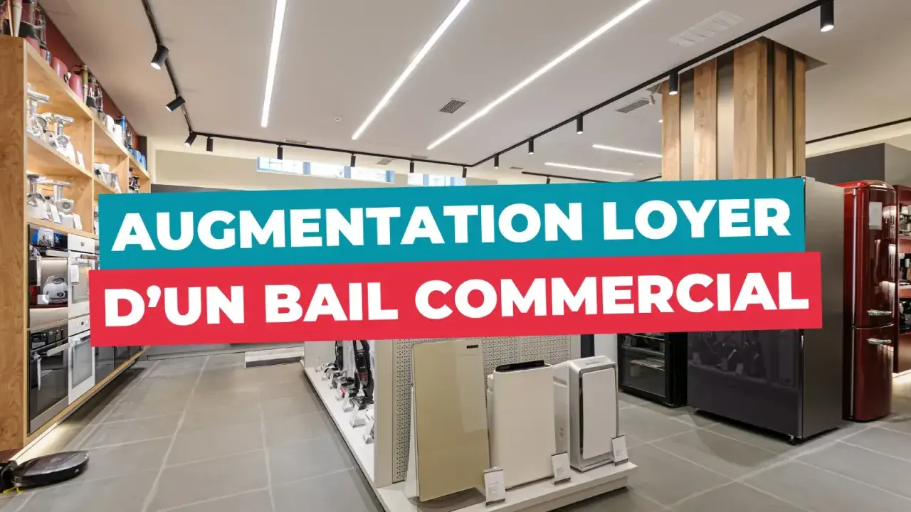 Magasin d'électroménagers avec un panneau "Augmentation loyer d'un bail commercial".