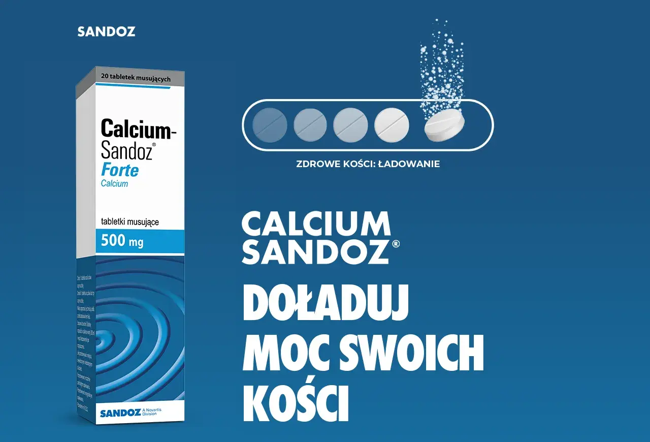 Calcium Sandoz Forte to lek na co? Na zdrowe kości! Doładuj moc swoich kości z Calcium Sandoz.