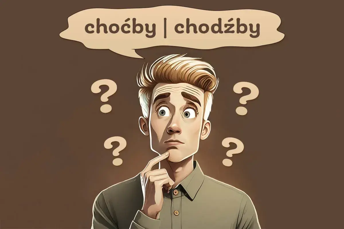 Zastanawia się, **choć czy chodź**? Wokół niego unoszą się znaki zapytania, symbolizujące jego wątpliwości językowe.