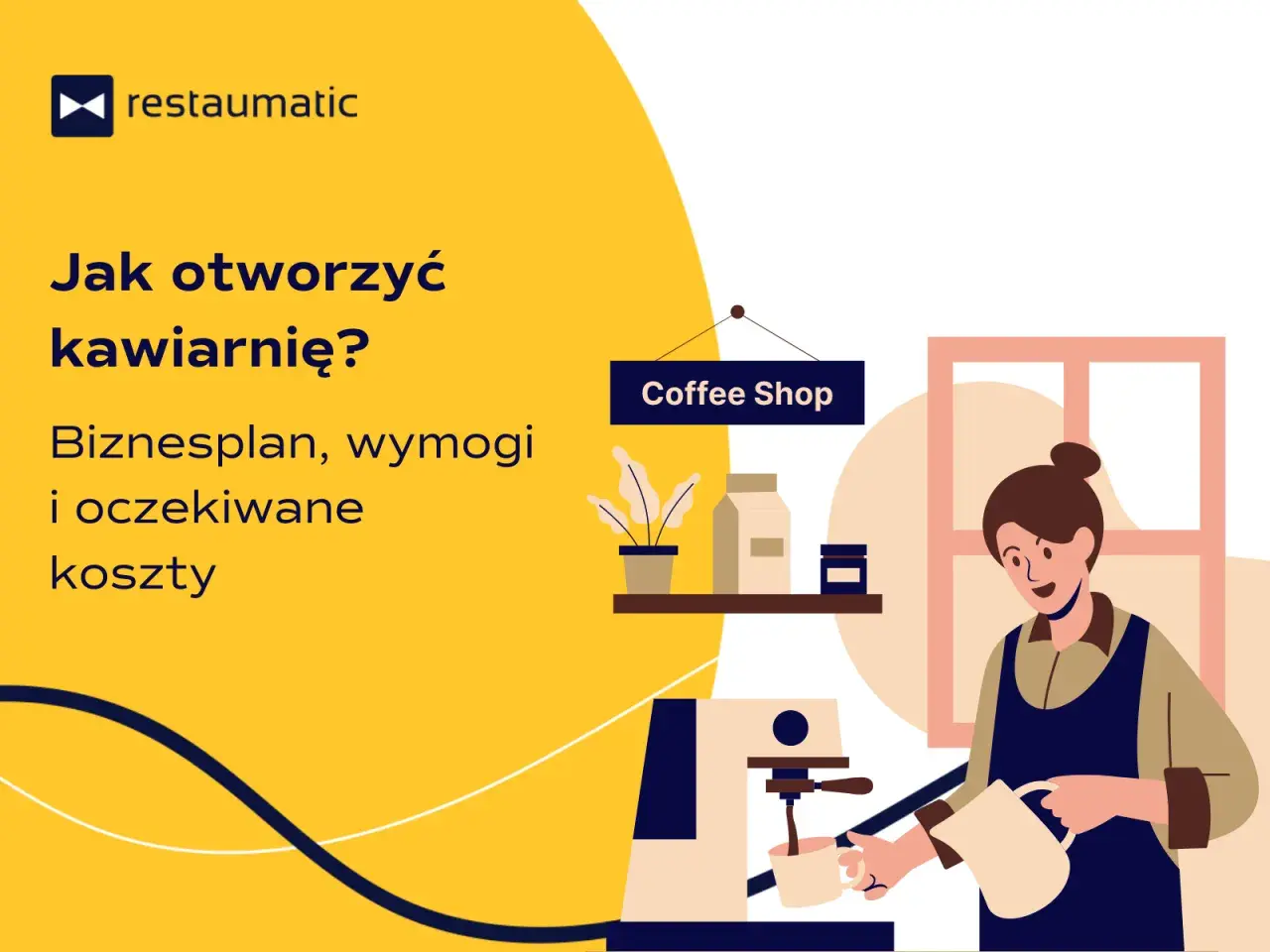 Jak otworzyć kawiarnię? Biznesplan, wymogi i oczekiwane miesięczne koszty prowadzenia kawiarni. Ilustracja przedstawia baristkę przygotowującą kawę.