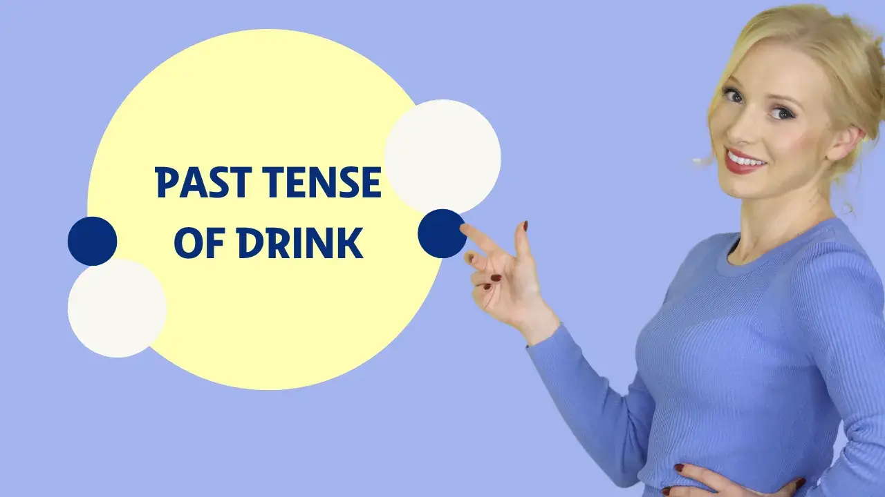 Past simple drink - jak poprawnie używać czasu przeszłego drank