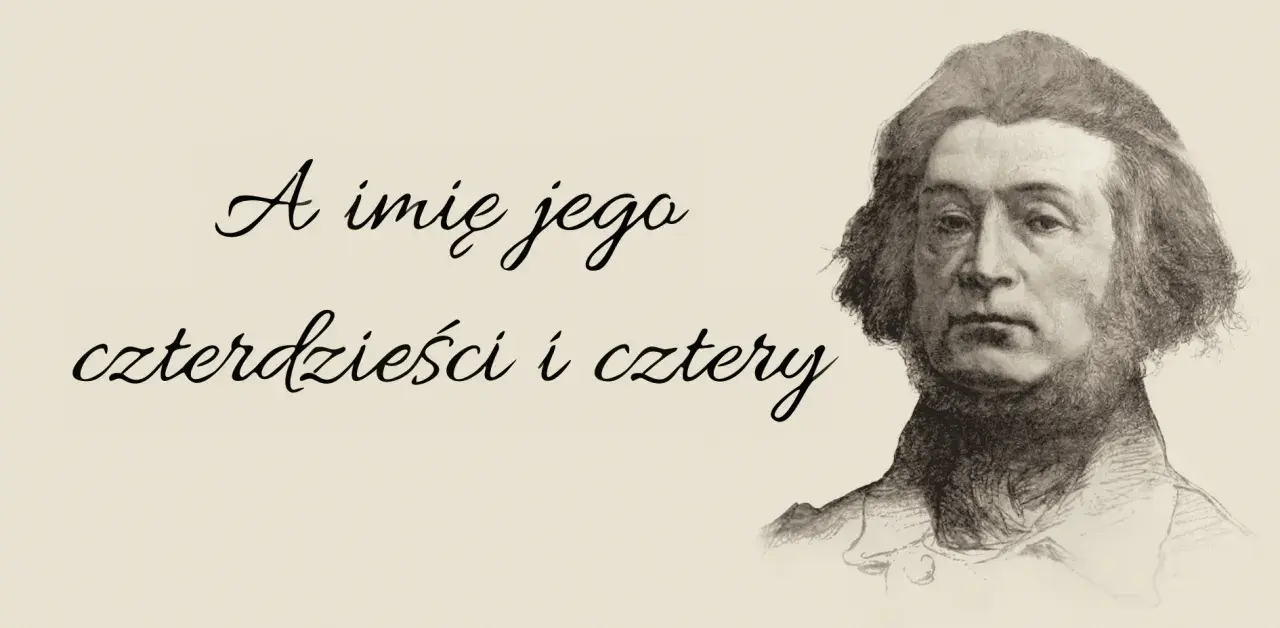 Portret mężczyzny z tekstem "A imię jego czterdzieści i cztery". Nazywam się Milijon.