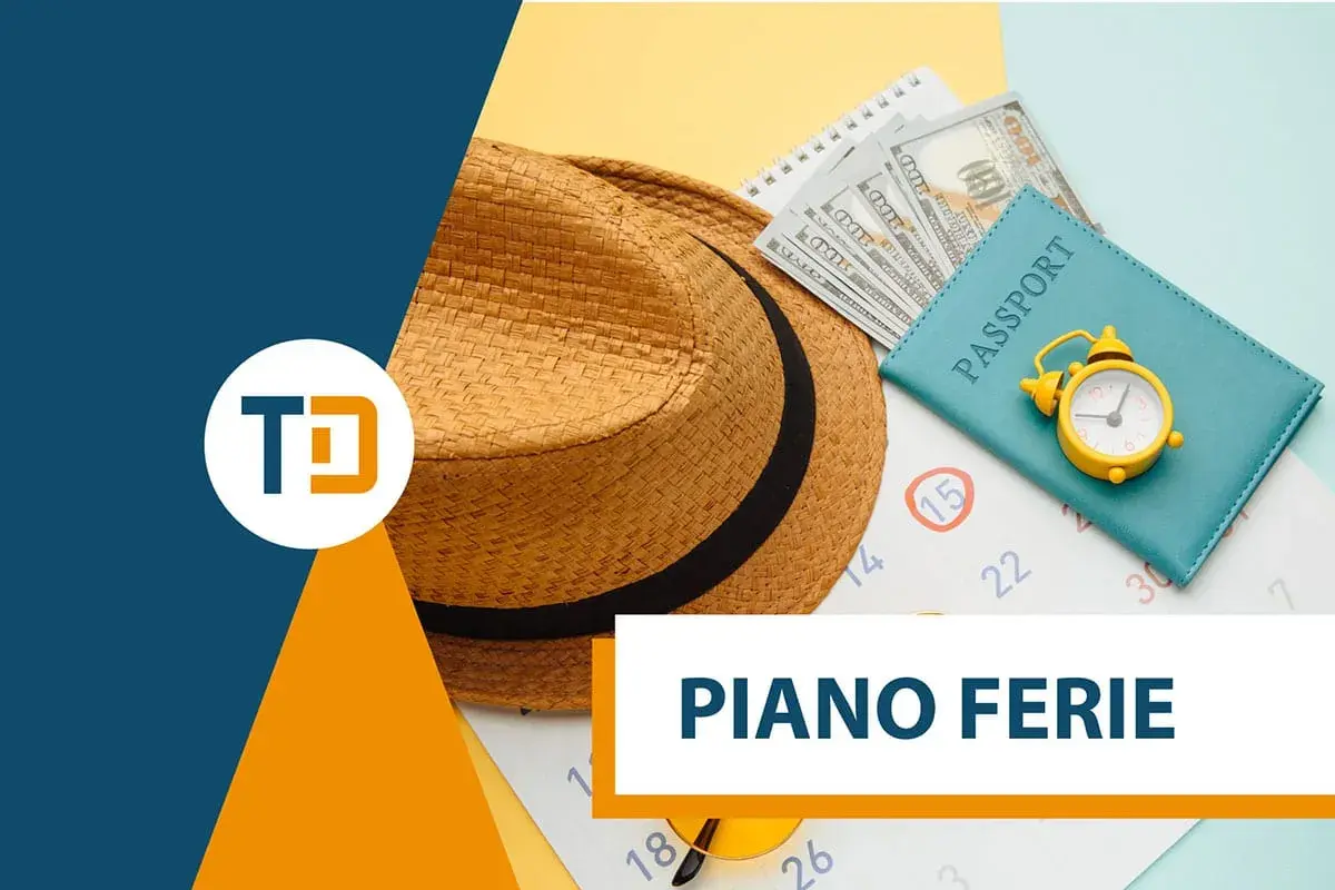 Cappello di paglia, passaporto, soldi e calendario con la scritta "PIANO FERIE". Tutto pronto per la comunicazione delle ferie.