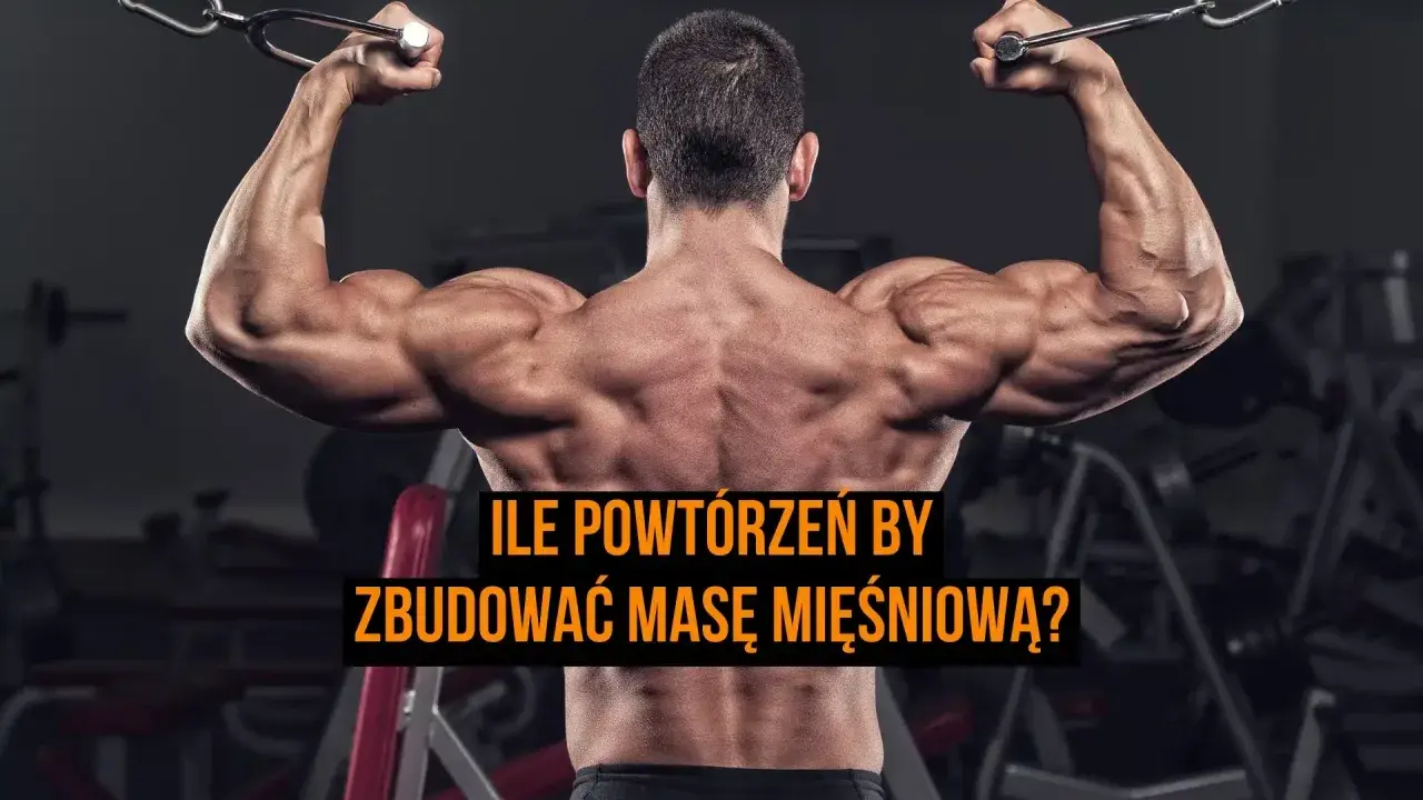 Mięśnie jak ze stali! Ile powtórzeń na masę mięśniową? Trening siłowy w gymie.