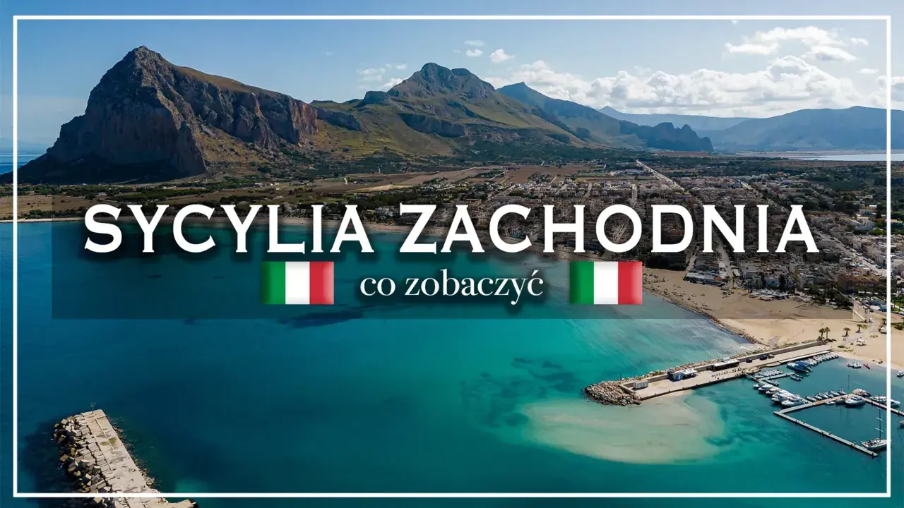 Zachodnia Sycylia: góry, morze i miasteczko. Idealne miejsce, by odkryć, gdzie na Sycylię warto pojechać.