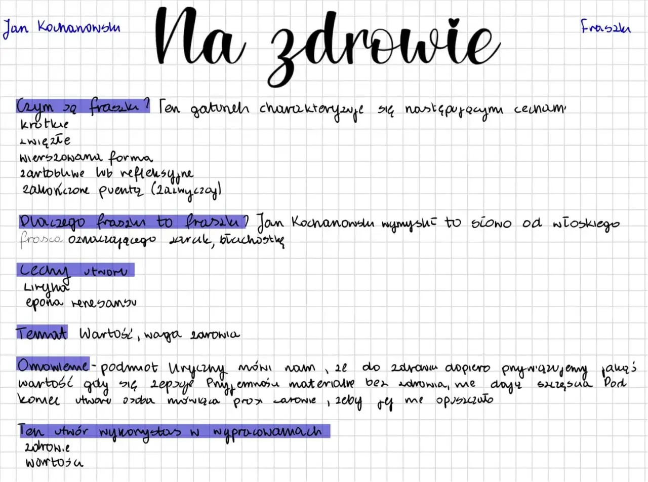 Jan Kochanowski i jego "Na zdrowie" - fraszka o zdrowiu, jego wartości i cechach gatunku.