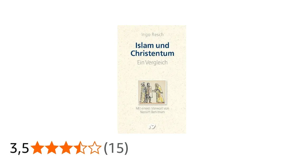 Buchcover "Islam und Christentum: Ein Vergleich" von Ingo Resch mit einer historischen Darstellung von drei Männern.