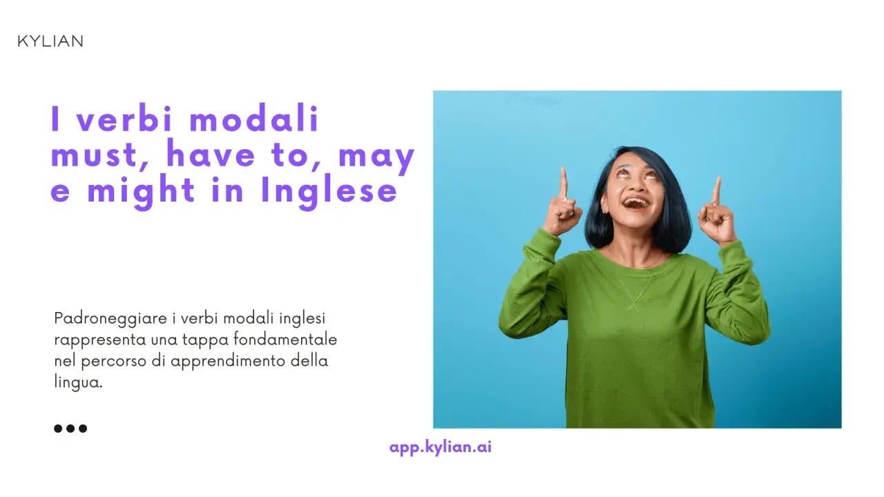 Donna sorride indicando in alto, imparare il verbo modale "must" è fondamentale.