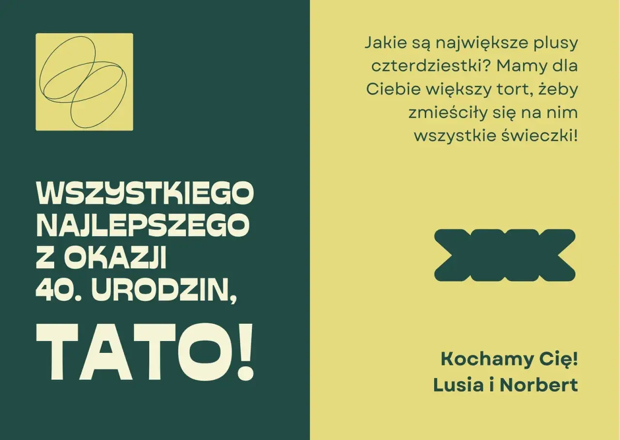 Grafika z napisem "Wszystkiego najlepszego z okazji 40. urodzin, Tato!" i zabawnym tekstem.
