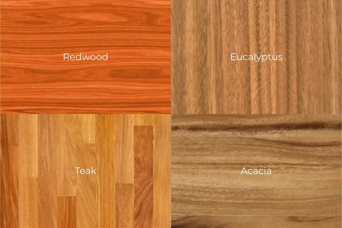 Four wood samples: Redwood, Eucalyptus, Teak, and Acacia. Eucalyptus wood grain is similar to acacia.