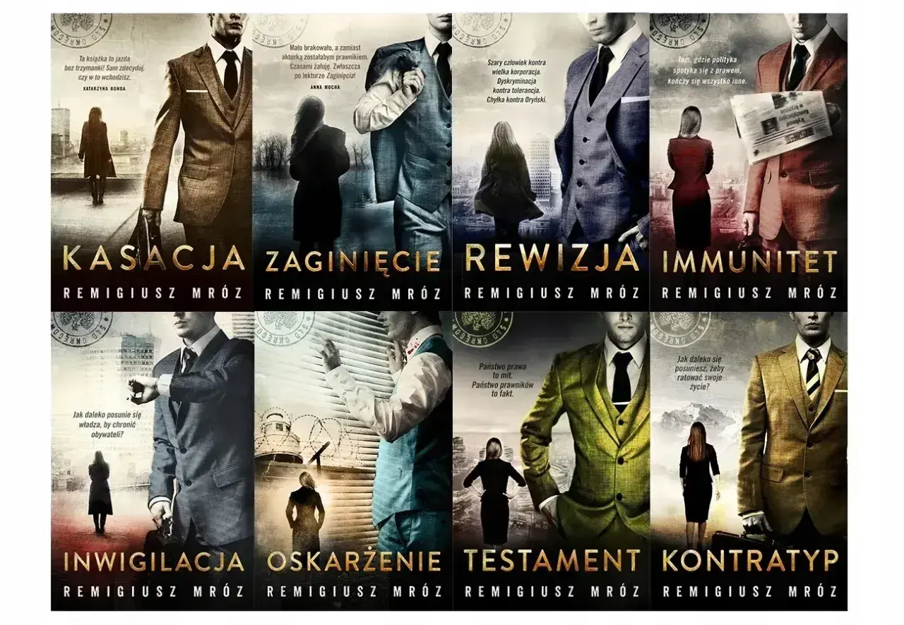 Okładki książek Remigiusza Mroza: "Kasacja", "Zaginięcie", "Rewizja", "Immunitet", "Inwigilacja", "Oskarżenie", "Testament", "Kontratyp". W tle mężczyźni w garniturach i kobiety.