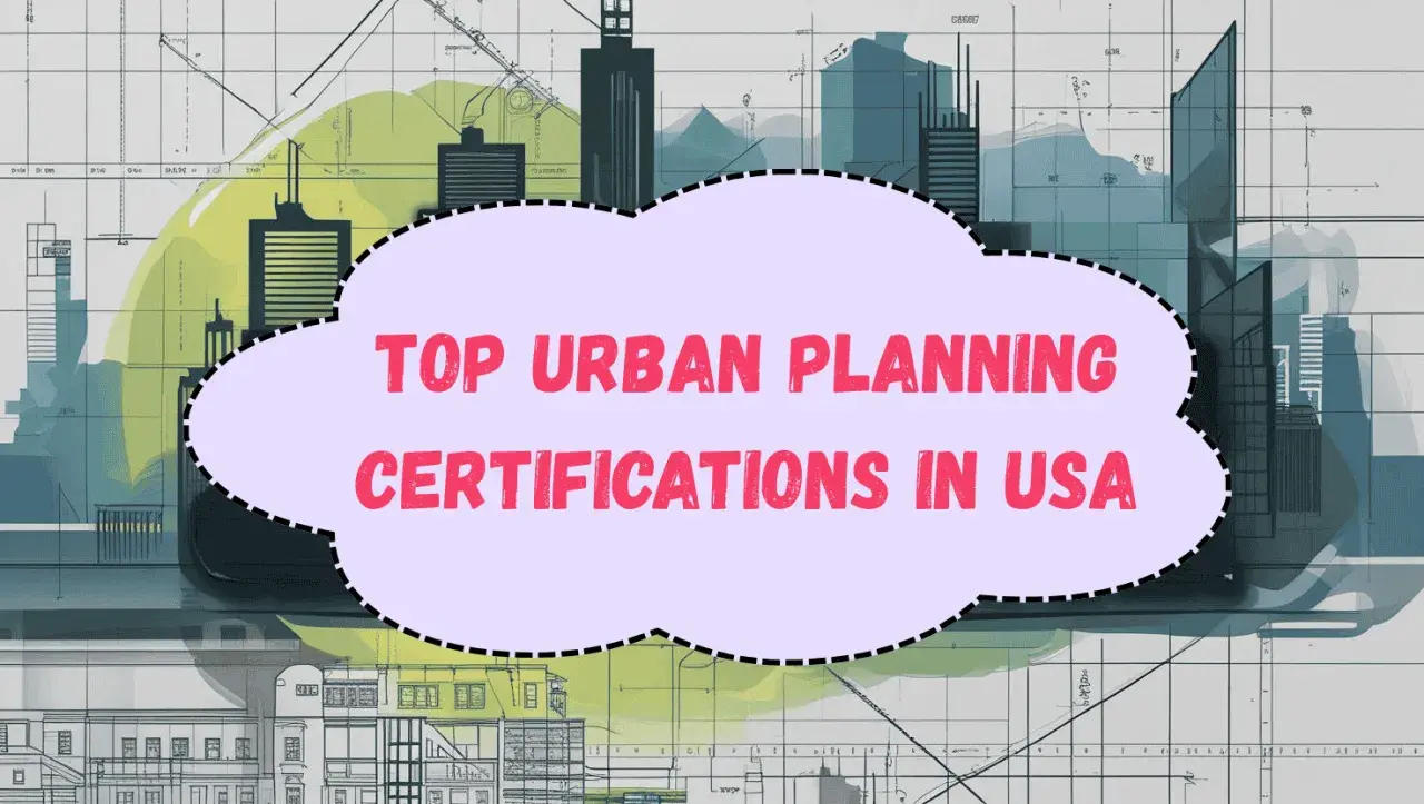 Stylized illustration of city skylines and blueprints with a cloud shape containing "TOP URBAN PLANNING CERTIFICATIONS IN USA".