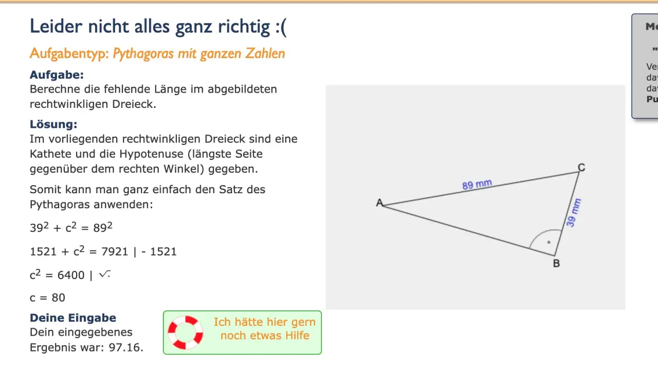Rechtwinkliges Dreieck mit Seitenlängen 39 mm und 89 mm. Die Lösung zeigt, wie man den Satz des Pythagoras umstellt, um die fehlende Seite zu berechnen.