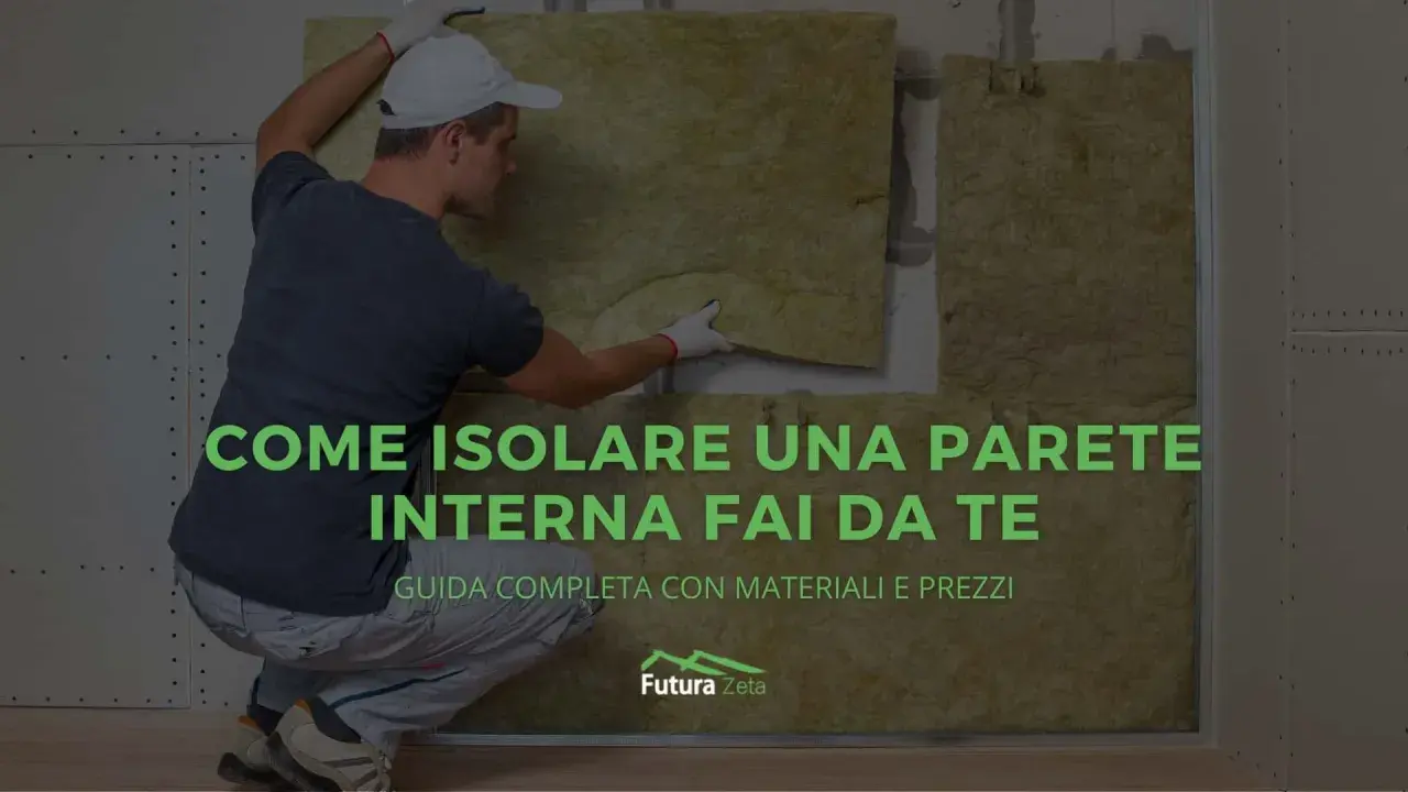 Uomo che applica pannelli isolanti per isolare muro interno. Guida fai da te per l'isolamento termico.