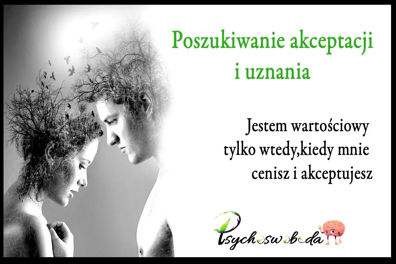 Poszukiwanie akceptacji i uznania. "Jestem wartościowy tylko wtedy, kiedy mnie cenisz i akceptujesz." Dwoje ludzi, w których głowach rosną drzewa, symbolizujące potrzebę uznania.