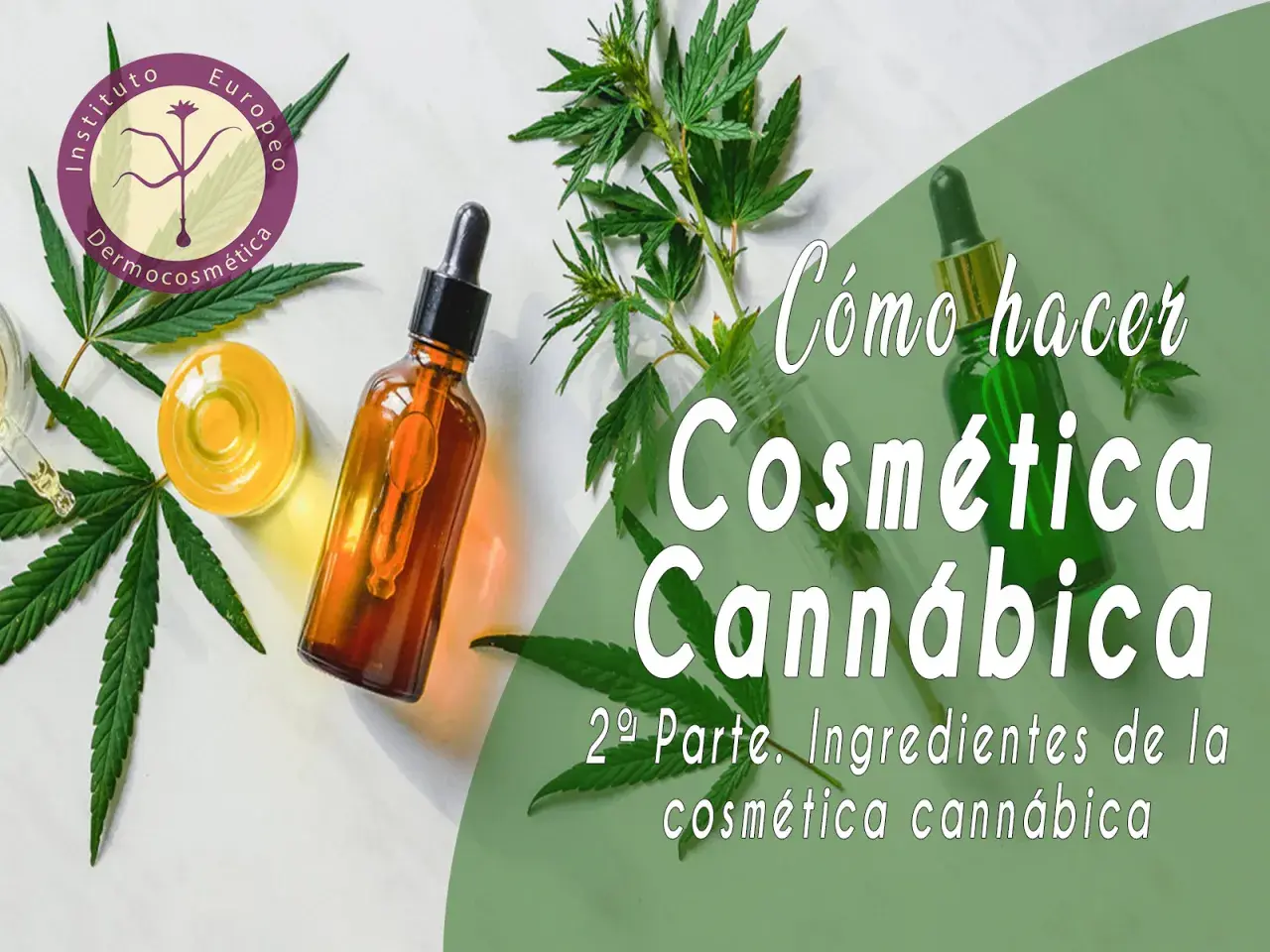 Aceite de cáñamo y sus propiedades en cosmética. Botellas de vidrio con cuentagotas y hojas de cannabis.