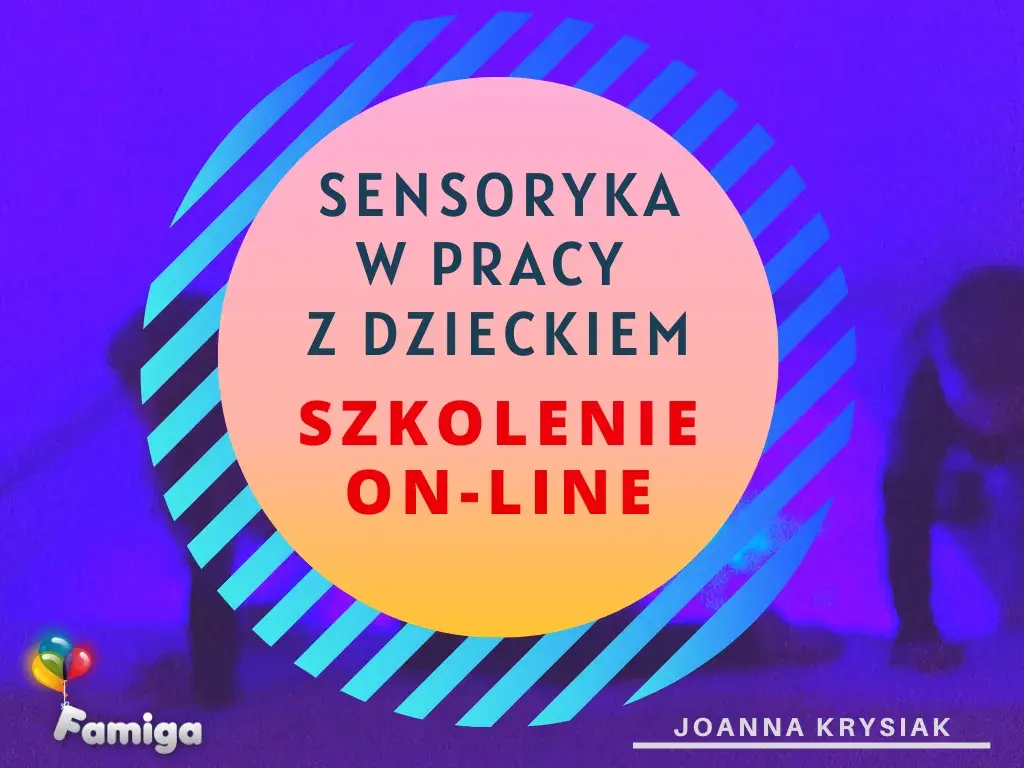 Skuteczne szkolenie sensoryczne dla terapeutów i rodziców dzieci