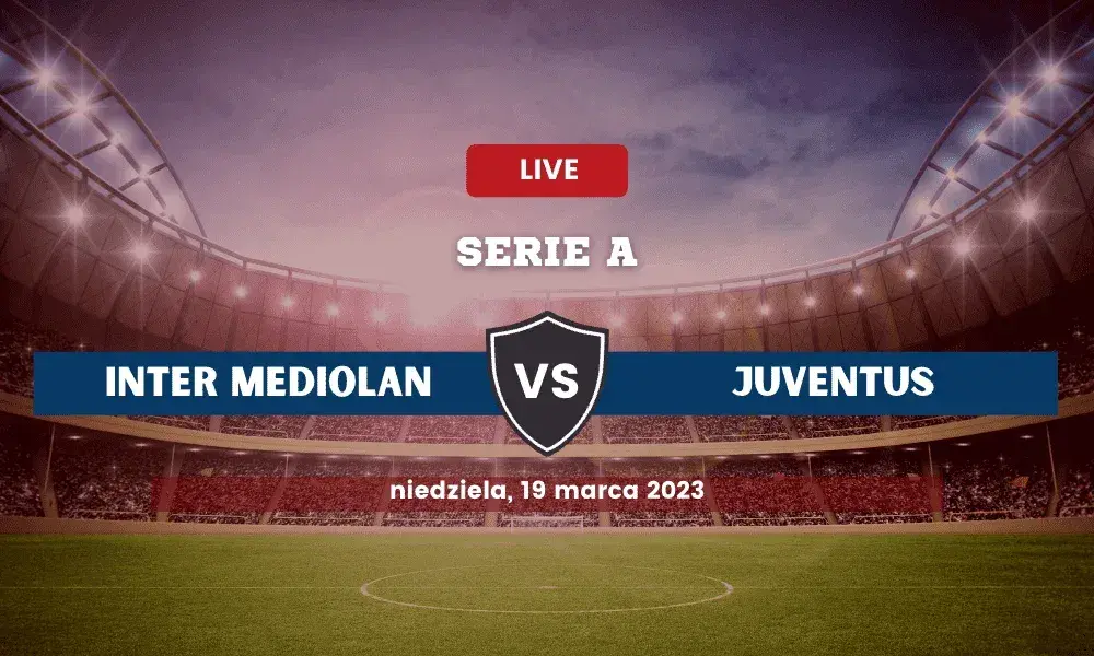 Statystyki meczów Juventus Inter Mediolan - historia rywalizacji