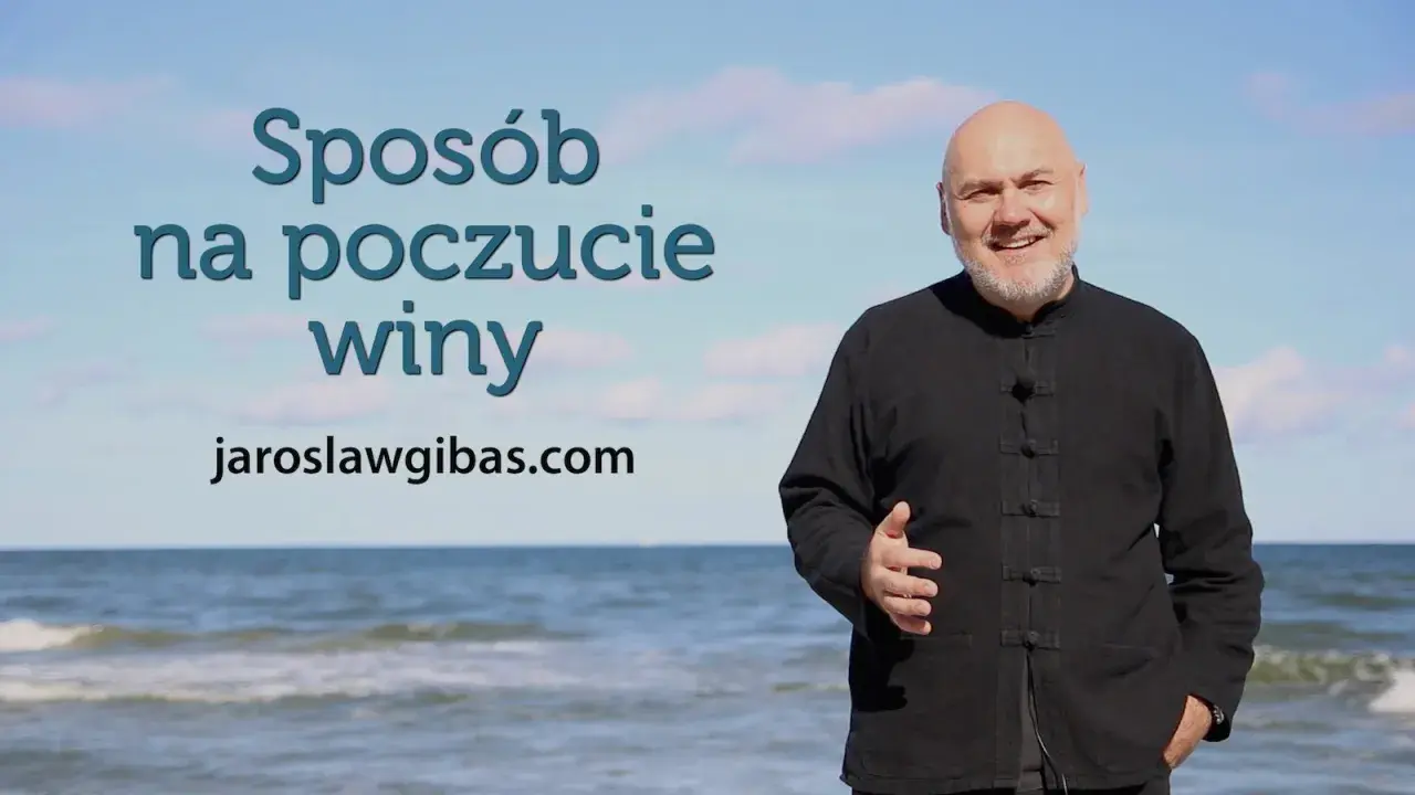 Sposób na poczucie winy i jak wybaczyć sobie. Jarosław Gibas nad morzem.