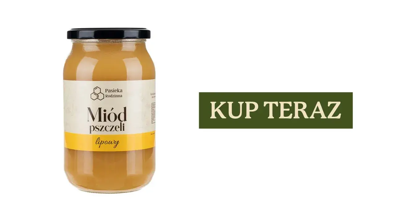 Słoik miodu lipowego z etykietą "Miód pszczeli lipowy" i napisem "KUP TERAZ". To najlepszy miód na przeziębienie.