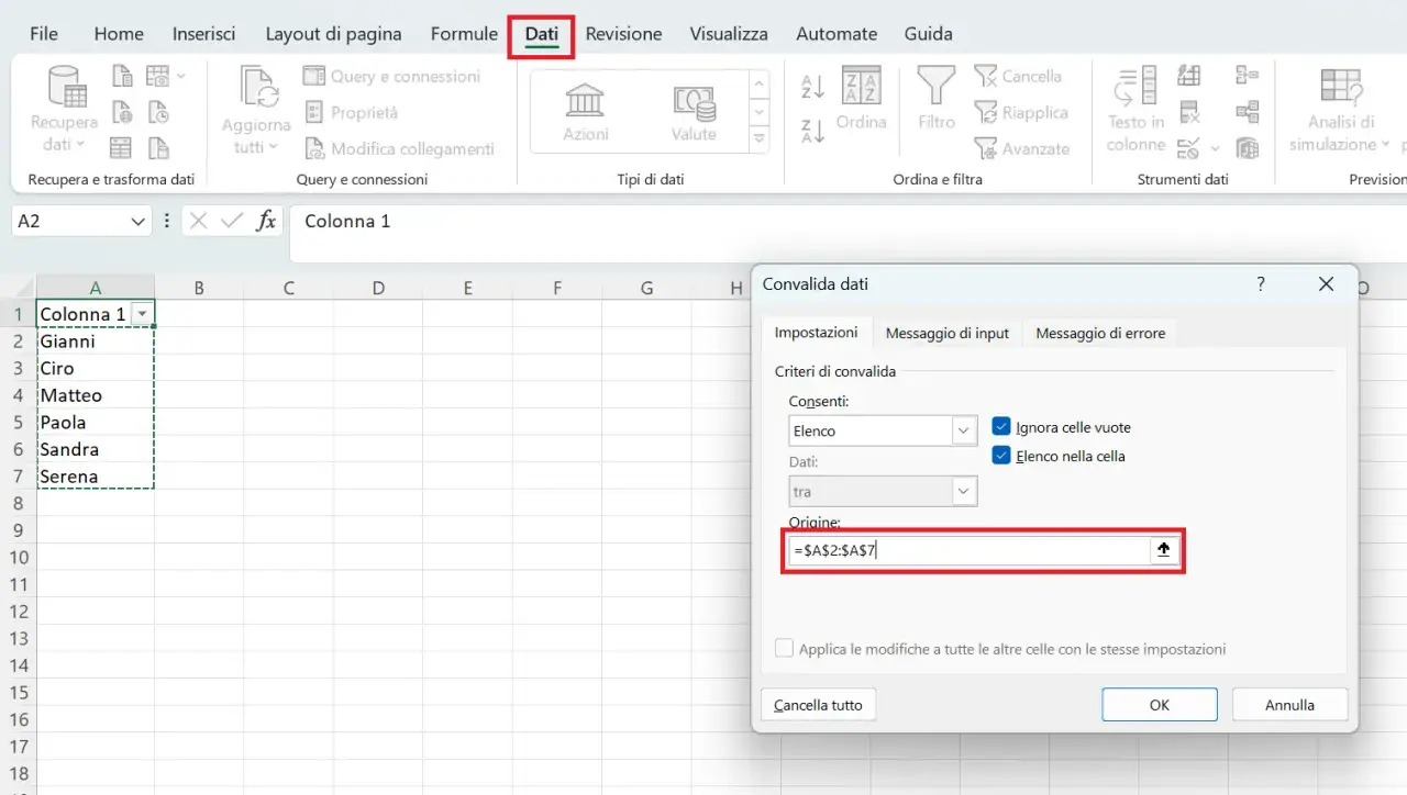 Finestra "Convalida dati" in Excel, con il menu a tendina "Dati" selezionato. L'origine dell'elenco è impostata su =$A$2:$A$7.