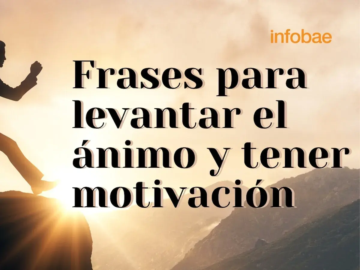 Silueta de persona escalando una montaña al amanecer, con el texto "Frases para levantar el ánimo y tener motivación".