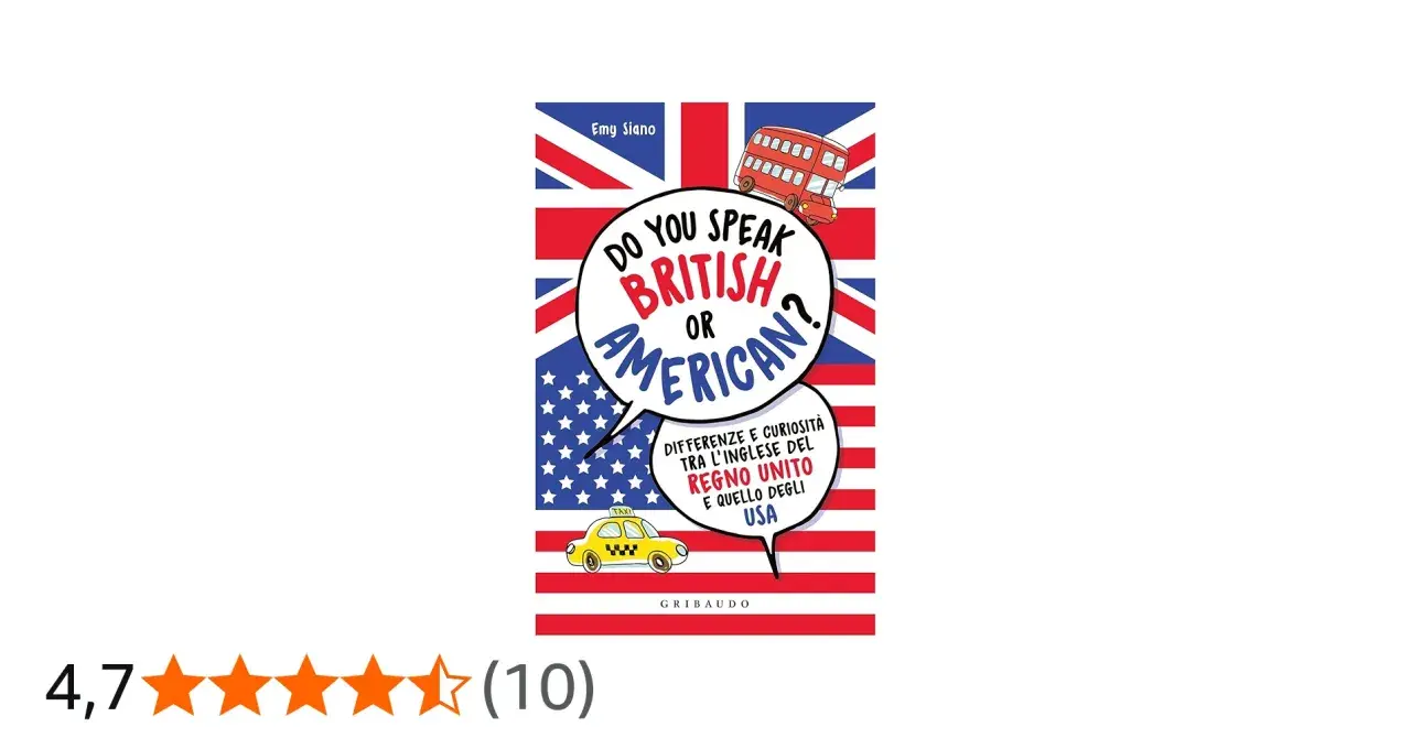 Copertina libro "Do you speak British or American?" con bandiera UK/USA, autobus rosso e taxi giallo. Scopri le differenze tra l'inglese del Regno Unito e quello degli USA.