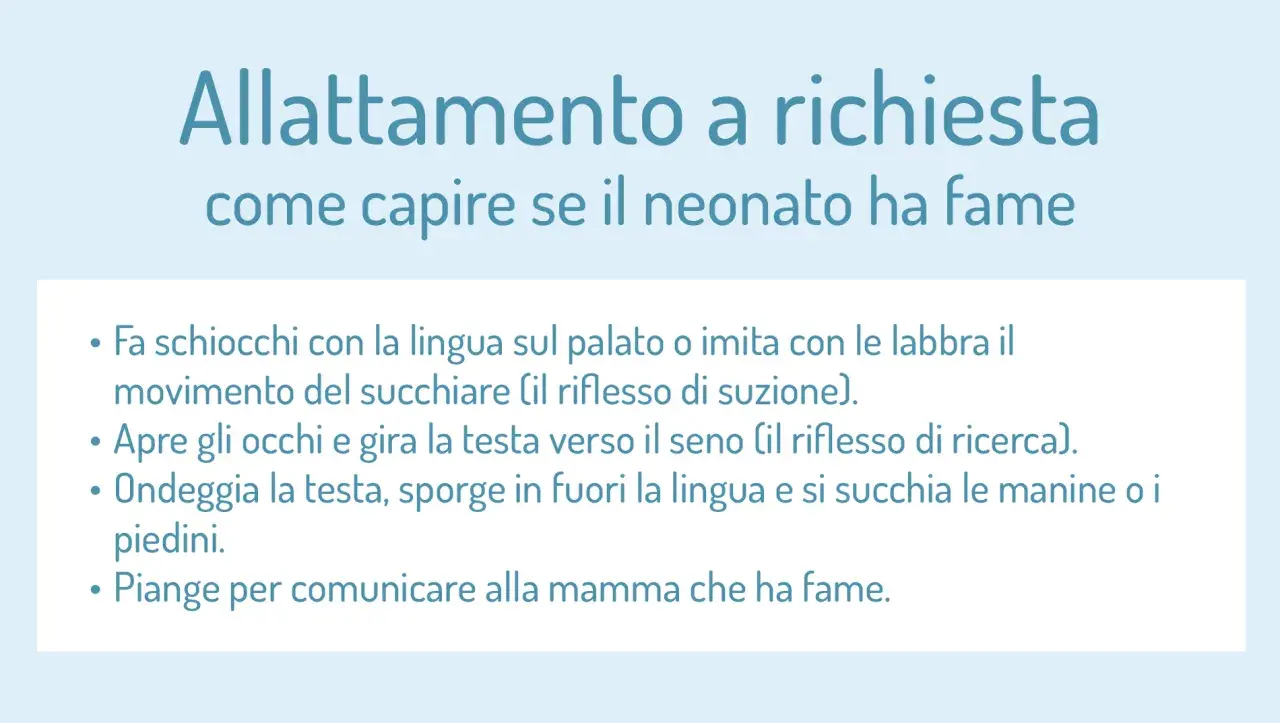 Segnali di fame del neonato per un allattamento a richiesta: schiocchi di lingua, ricerca del seno, succhiarsi mani/piedi e pianto.