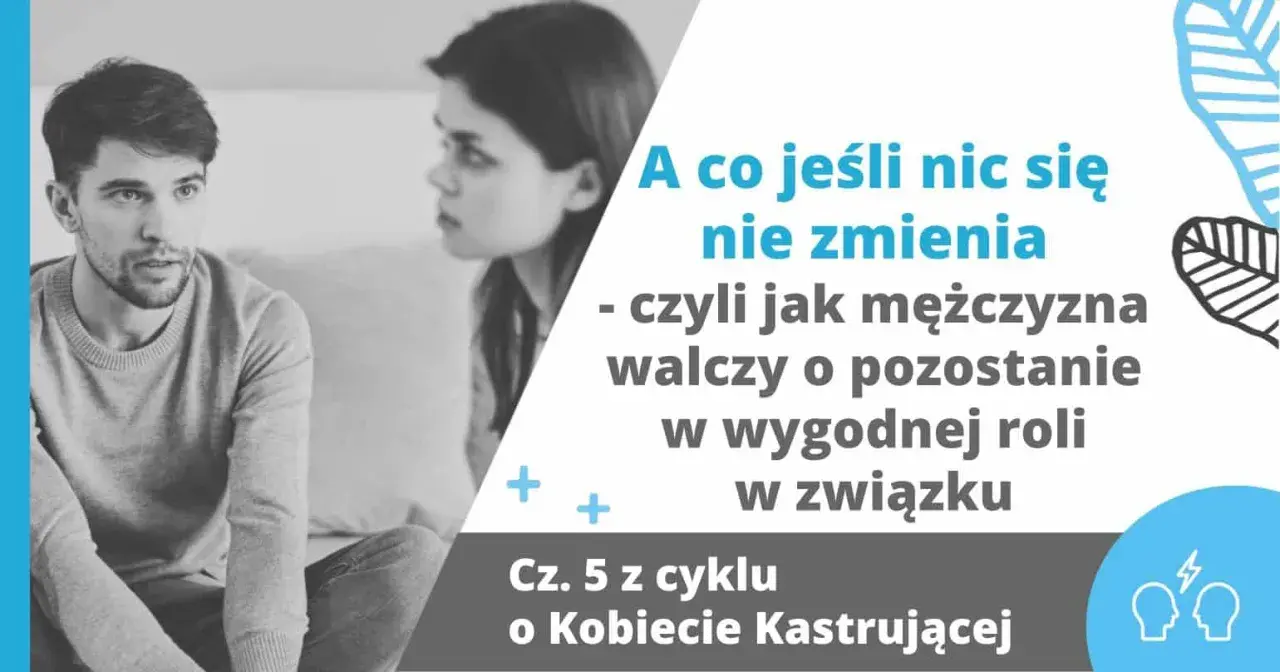 Para wpatruje się w siebie z napięciem. Tekst sugeruje problem "wypominanie w związku" i walkę mężczyzny o utrzymanie wygodnej roli.