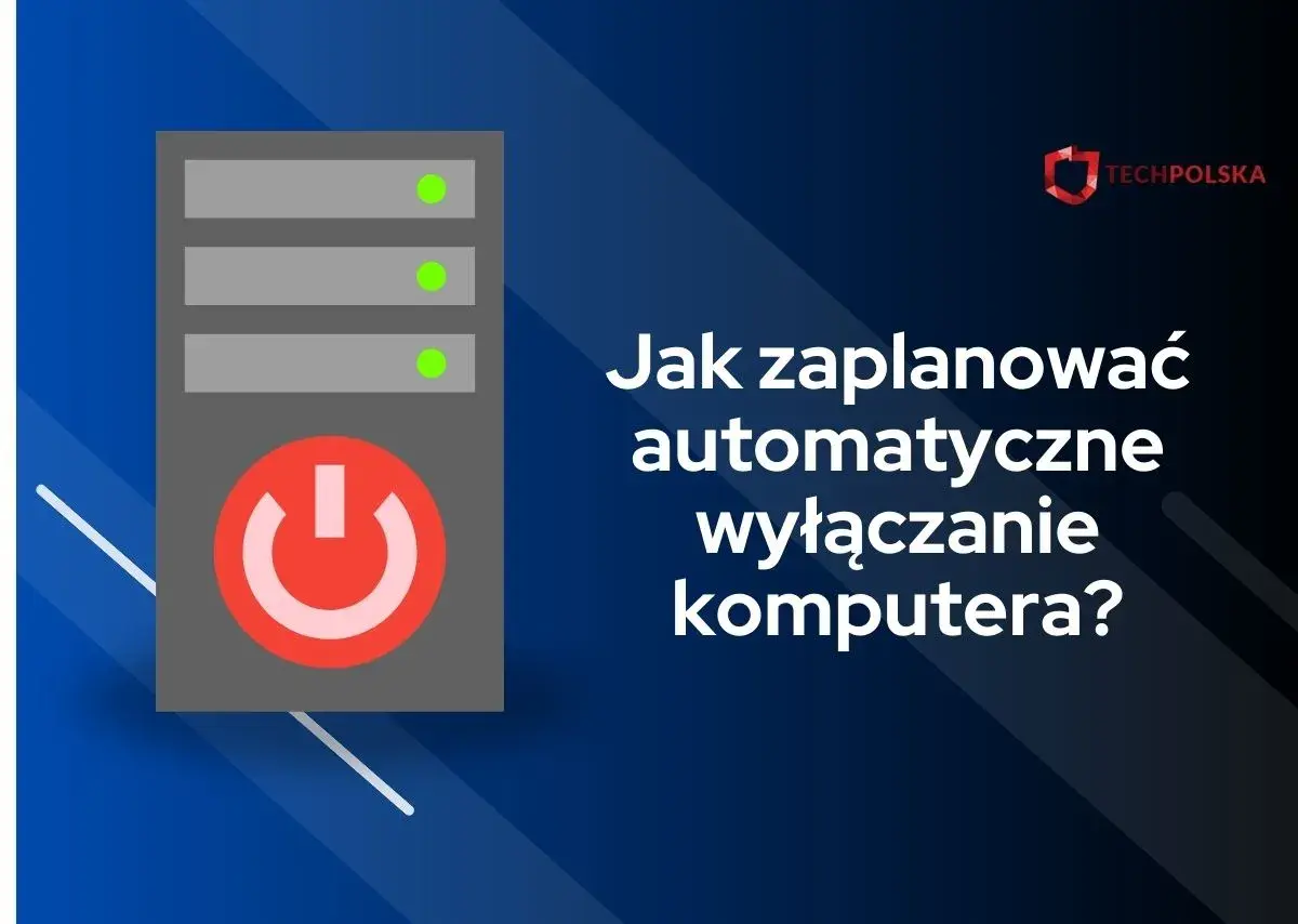 Grafika z ikoną komputera i przyciskiem zasilania. Tekst: "Jak zaplanować automatyczne wyłączanie komputera?". Dowiedz się, jak użyć komendy na wyłączenie komputera po czasie.