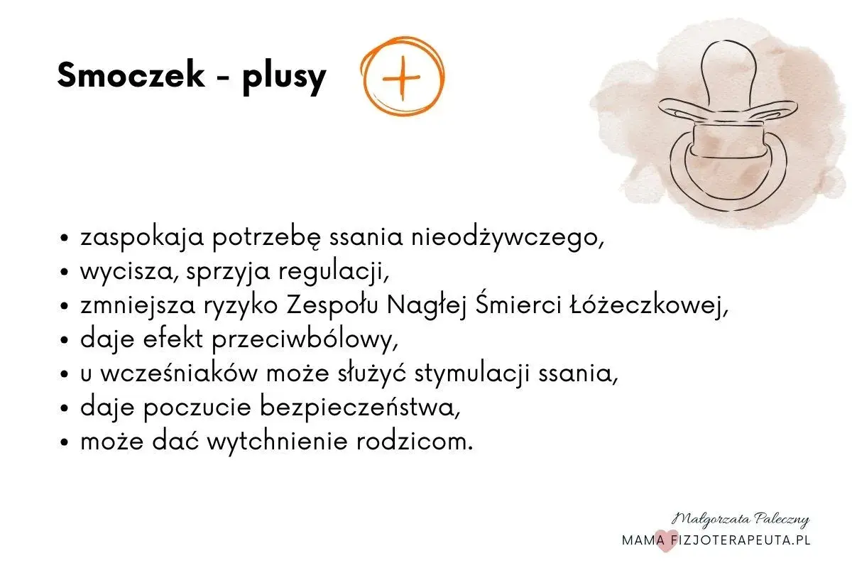 Jaki smoczek dla noworodka? Lista plusów: uspokaja, reguluje, zmniejsza ryzyko SŚL, działa przeciwbólowo, daje bezpieczeństwo i wytchnienie rodzicom.