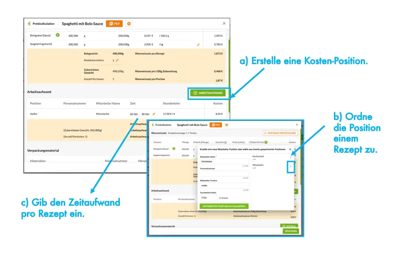 Erstelle eine Kosten-Position für Spaghetti mit Bolo Sauce, ordne sie einem Rezept zu und gib den Zeitaufwand pro Rezept ein.