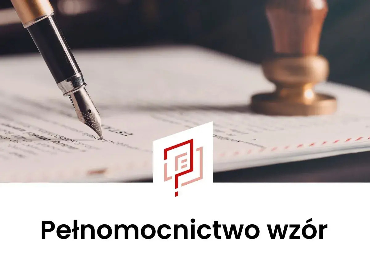 Pióro i pieczęć nad dokumentem. Wzór pełnomocnictwa do załatwiania spraw urzędowych.