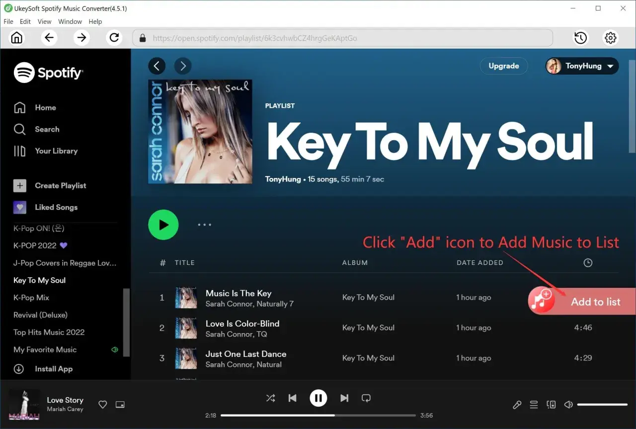 Jak pobrać piosenki ze Spotify na komputer? Kliknij ikonę "Add" by dodać muzykę do listy.