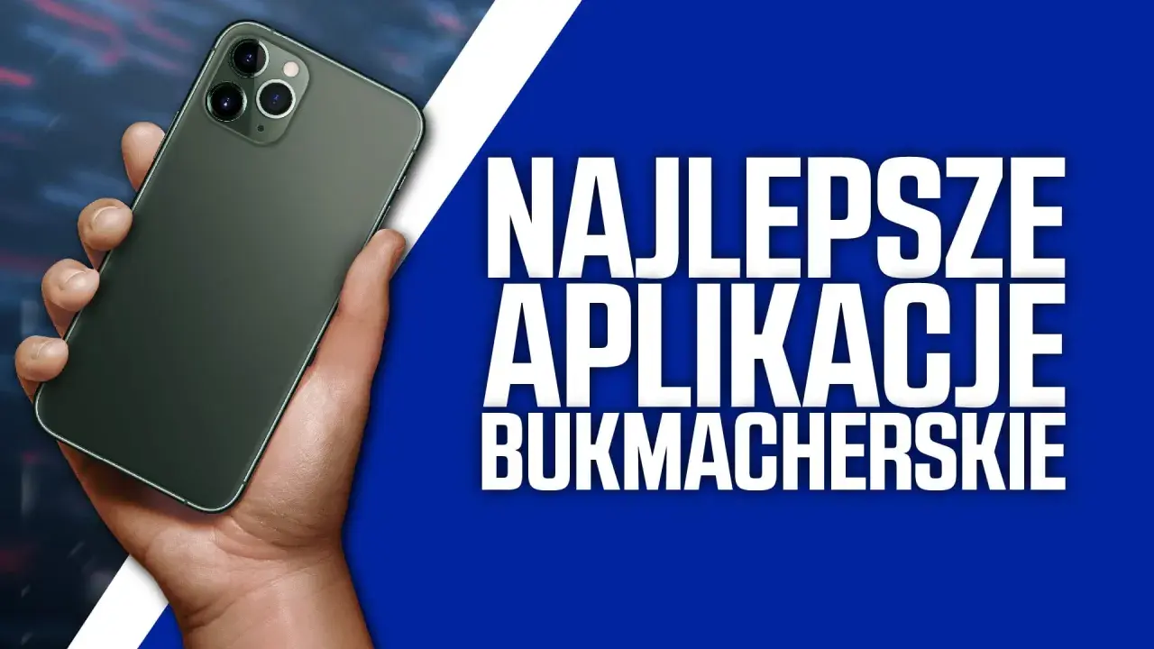 Dłoń trzyma smartfon z napisem "Najlepsze aplikacje bukmacherskie".