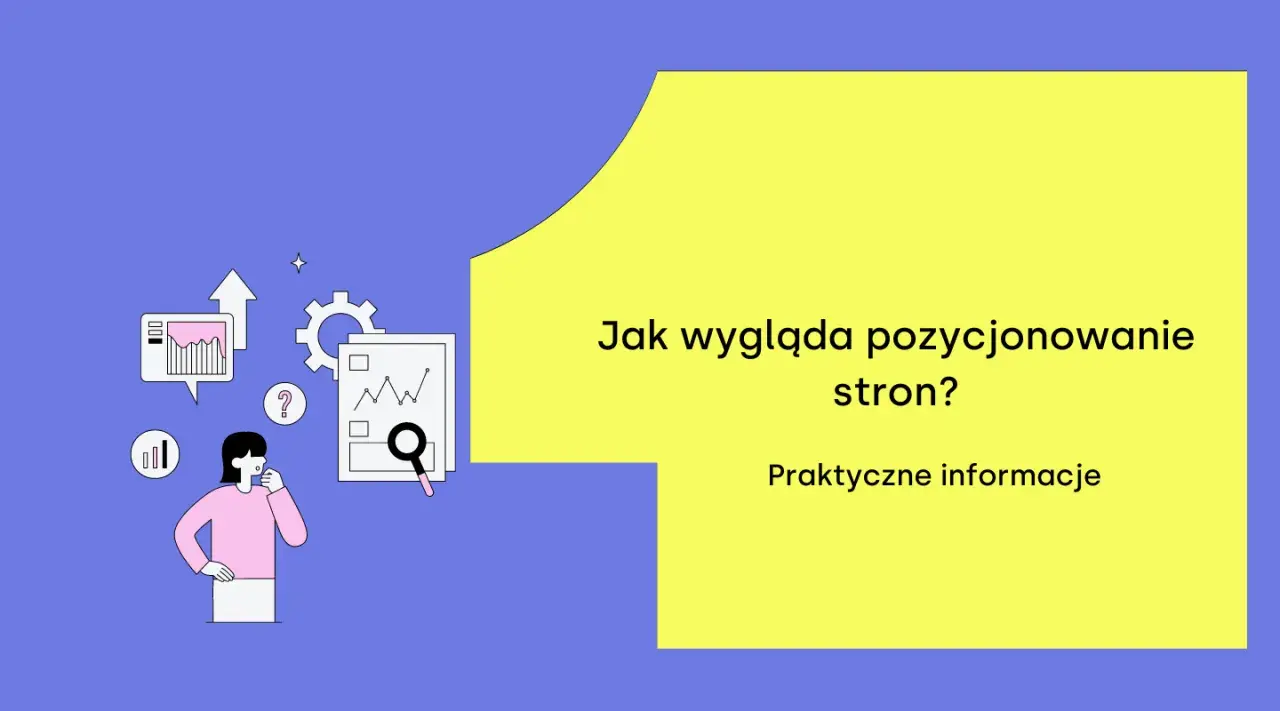 Ilustracja wyjaśnia, na czym polega pozycjonowanie stron. Widzimy schematyczne wykresy, lupę i postać zastanawiającą się nad analizą danych.
