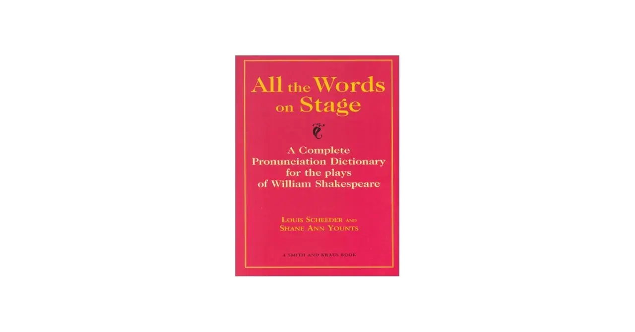 Okładka książki "All the Words on Stage" - słownik wymowy sztuk Szekspira.