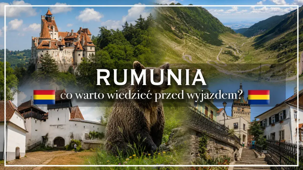 Rumunia: zamek, niedźwiedź, góry i miasteczko. Czy Rumunia jest w Schengen? Dowiedz się przed wyjazdem.