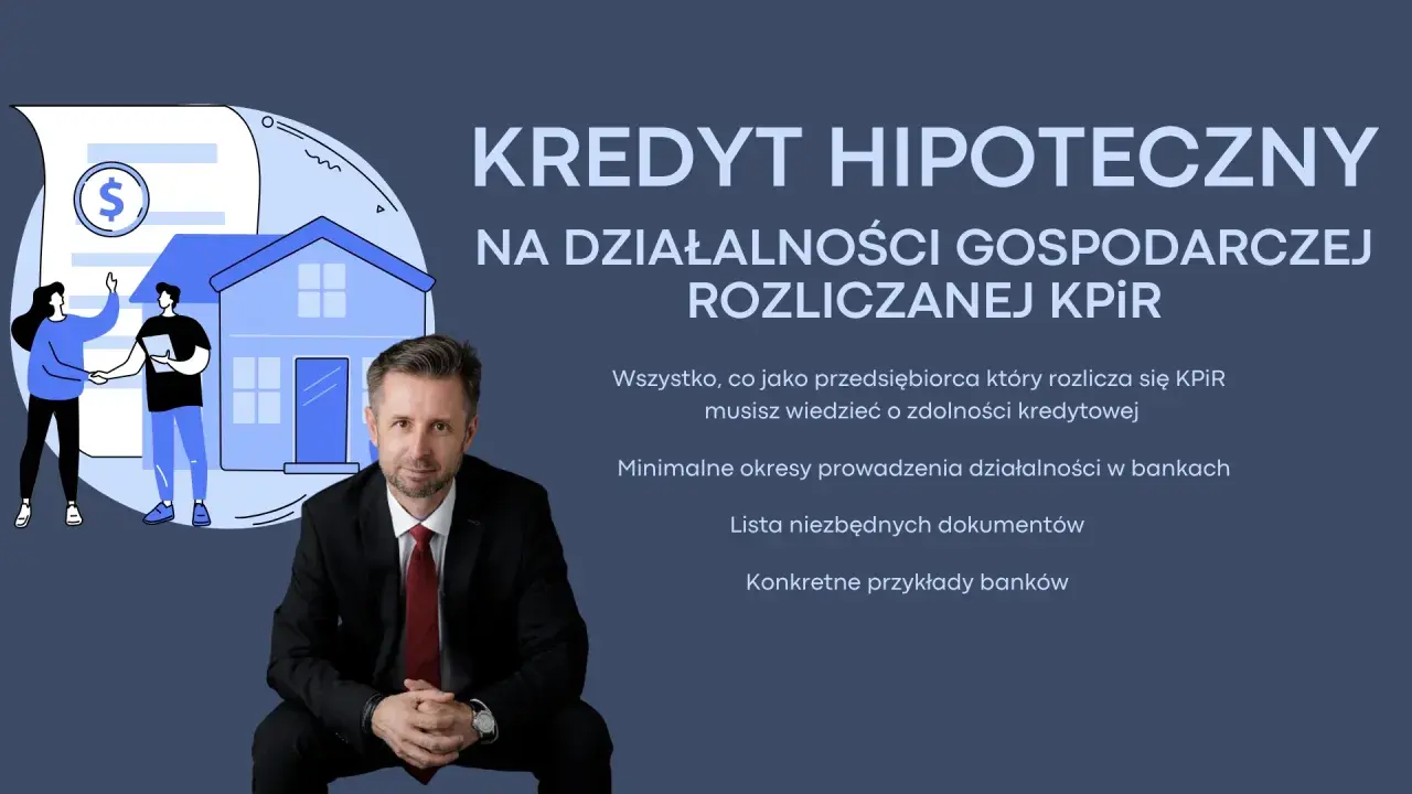 Kredyt hipoteczny dla firm rozliczających się KPIR. Dowiedz się o zdolności kredytowej, dokumentach i bankach.