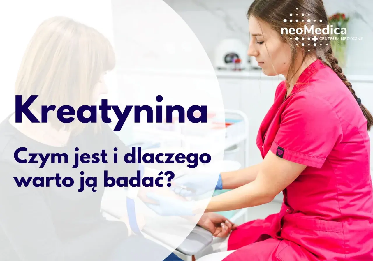 Pielęgniarka pobiera krew od pacjentki, na tle napisu "Kreatynina".