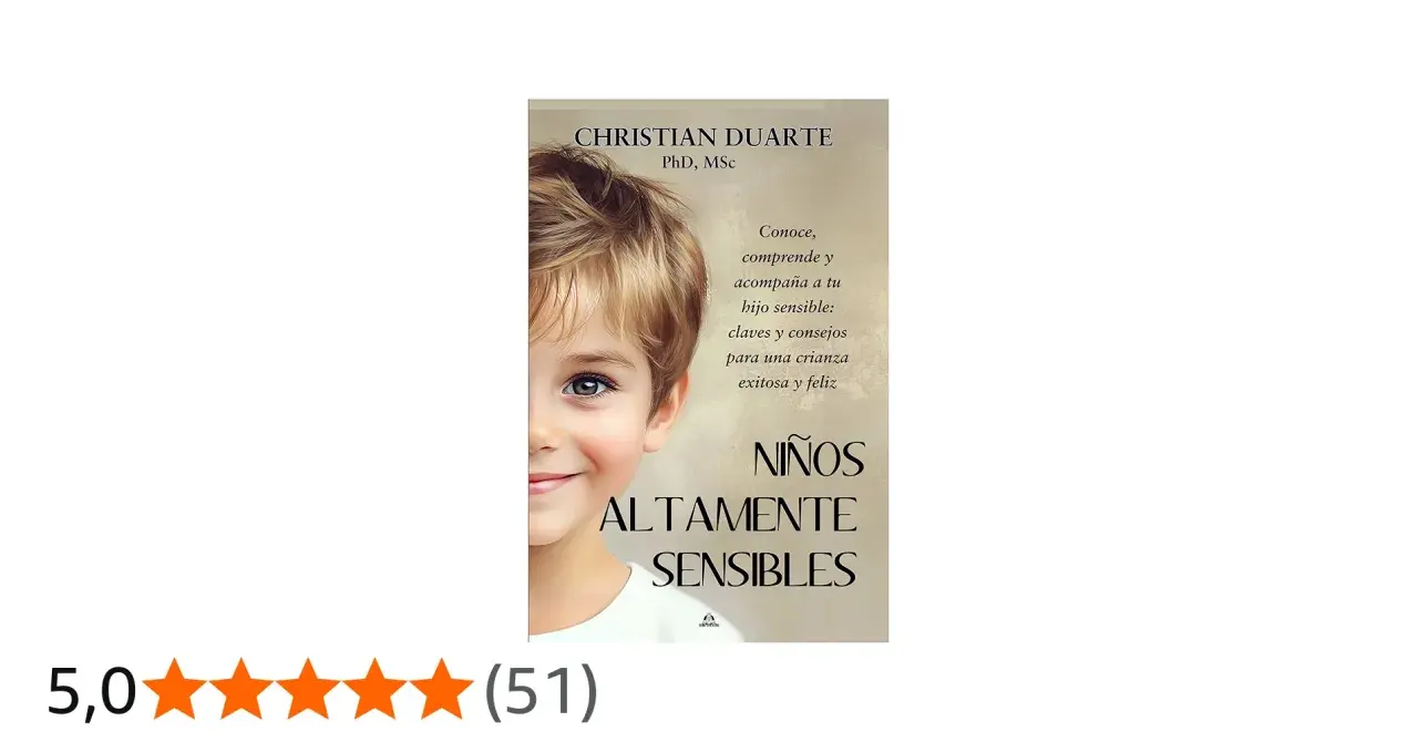 Portada de libro "Niños Altamente Sensibles" de Christian Duarte, con la imagen de un niño y consejos para padres.