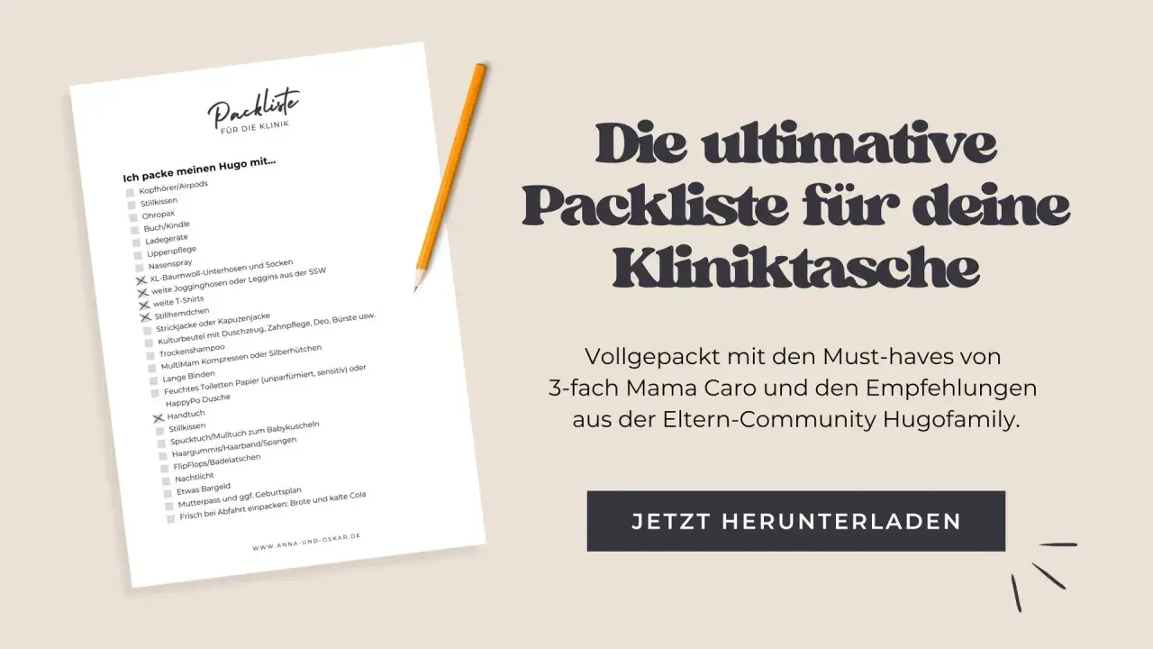 Checkliste für die Kliniktasche, inklusive Tipps für den Kaiserschnitt. Alles für Mama und Baby.