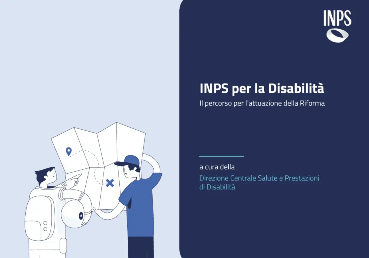 Illustrazione di due persone che studiano una mappa, con il logo INPS e il titolo "INPS per la Disabilità: Il percorso per l'attuazione della Riforma". La **legge delega disabilità** è al centro.