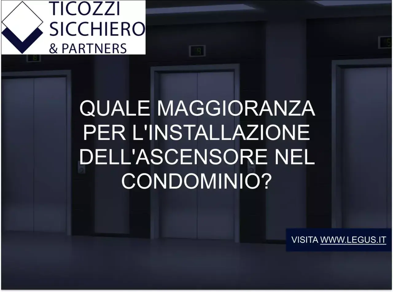 Ascensori in condominio: quale maggioranza per l'installazione? Informazioni sull'obbligo ascensore condominio disabile.