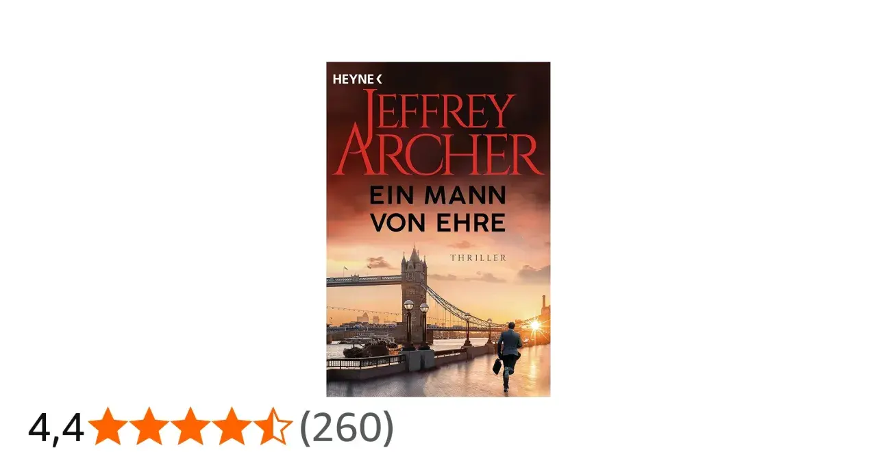 Buchcover "Ein Mann von Ehre" von Jeffrey Archer. Ein Mann rennt vor der Tower Bridge in London davon.