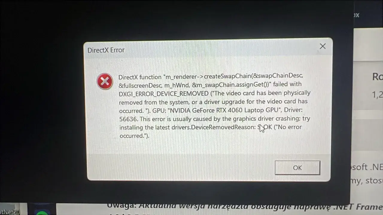 Błąd DirectX: karta graficzna NVIDIA GeForce RTX 4060 Laptop GPU została usunięta lub zaktualizowano sterowniki. Sprawdź dxdiag.