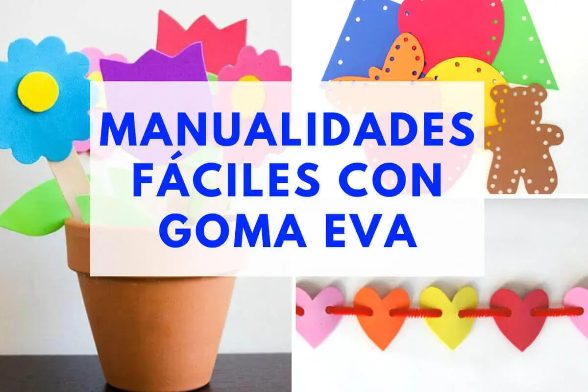 Flores, ositos y corazones hechos con goma eva. ¡Ideas de manualidades fáciles para crear!