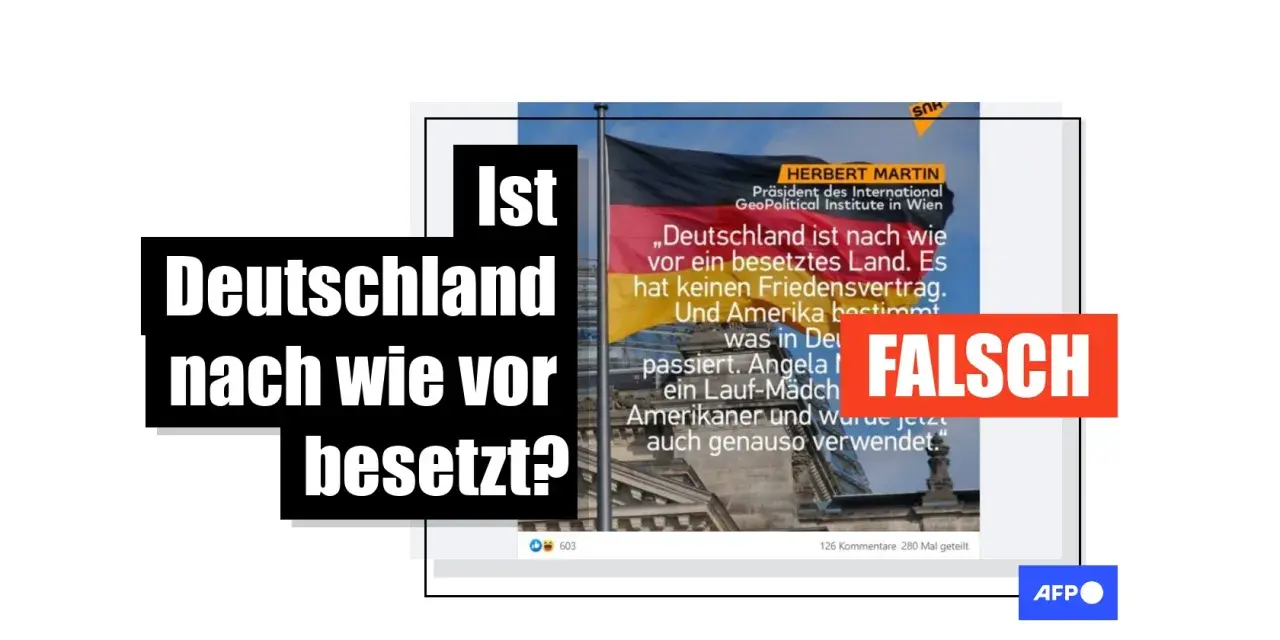 Ist Deutschland nach wie vor ein besetztes Land? Ein Zitat von Herbert Martin behauptet dies, doch das Wort "FALSCH" überlagert die Aussage.