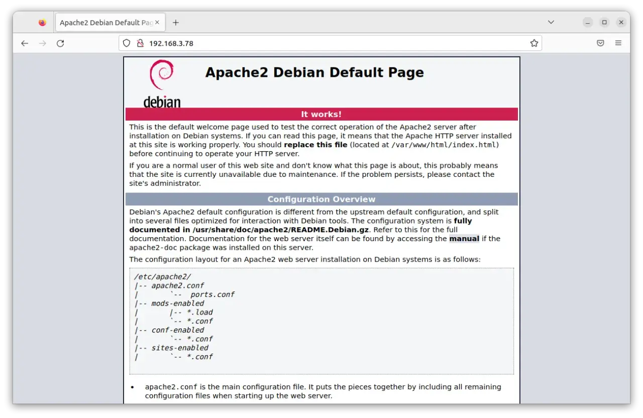 Page d'accueil par défaut d'Apache2 sur Debian, confirmant l'installation réussie. Le serveur est prêt.